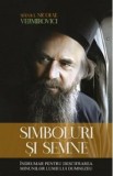 Simboluri si semne - Sfantul Nicolae Velimirovici