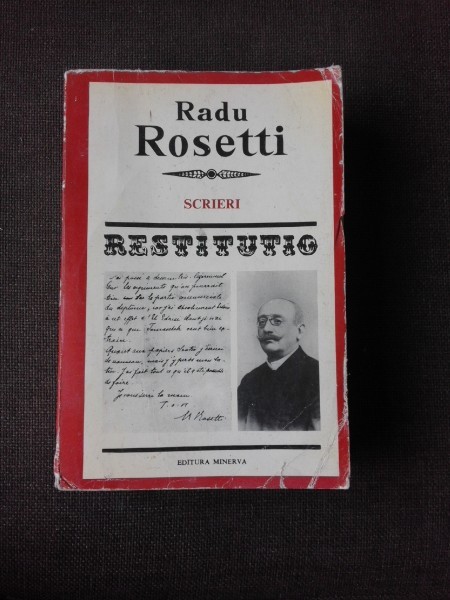 SCRIERI RESTITUTIO - RADU ROSETTI