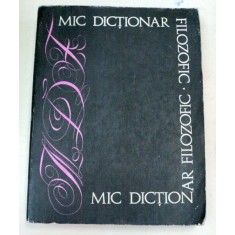 MIC DICTIONAR FILOZOFIC 1969