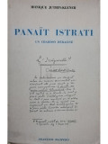 Monique Jutrin Klener - Panait Istrati - Un chardon deracine (semnata) (editia 1970)