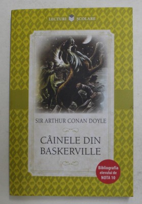 CAINELE DIN BASKERVILLE de SIR ARTHUR CONAN DOYLE , 2019 foto