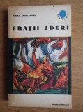 Fratii jderi - Mihail Sadoveanu