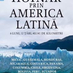 Hoinar prin America Latina