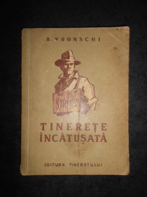 B. Vronschi - Tinerete incatusata foto
