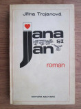 Jirina Trojanova - Jana si Jan