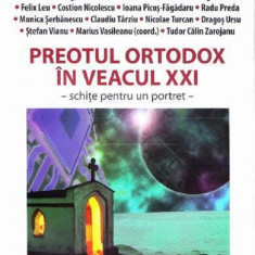 Preotul ortodox Ã®n veacul XXI - Paperback brosat - *** - Lumea credinÅ£ei