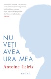 Nu veți avea ura mea