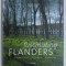 FASCINATING FLANDERS - by PATRICIA CARSON and DANIEL LEROY , EDITIE IN ENGLEZA - OLANDEZA - FRANCEZA - GERMANA , 2003