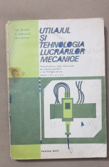 Utilajul ?i tehnologia lucrarilor mecanice. Manual - Gh. Zgura, E. Arie?anu foto