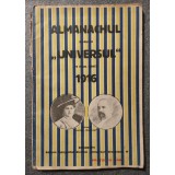 Almanachul ziarului Universul pe anul bisect 1916 Almanahul...