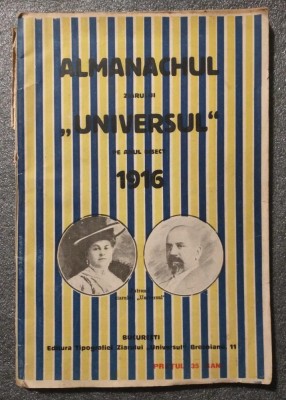 Almanachul ziarului Universul pe anul bisect 1916 Almanahul... foto