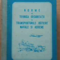Norme De Tehnica Securitatii In Transporturile Rutiere Navale Si Aeriene, 1959