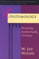 Epistemology: Becoming Intellectually Virtuous foto