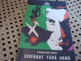 Haralamb Zinca - Disparut fara urma - 1973 - col Sfinx