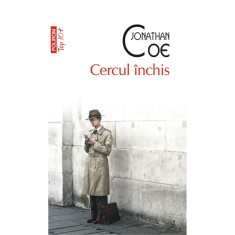 Cercul inchis - Jonathan Coe, editia 2022 foto