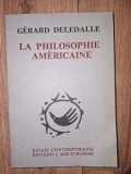 La philosophie americaine- Gerard Deledalle