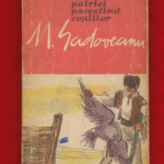 "Scriitorii patriei povestind copiilor" - Mihail Sadoveanu, 1960