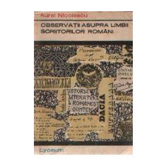 Observatii asupra limbii scriitorilor romani (Texte comentate)