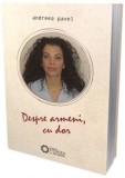 Cumpara ieftin Despre armeni, cu dor/Andreea Pavel