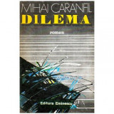 Mihai Caranfil - Dilema - 115128