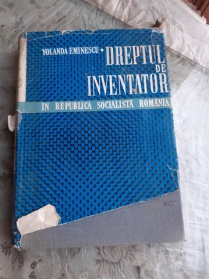 DREPTUL DE INVENTATOR IN RSR - YOLANDA EMINESCU foto