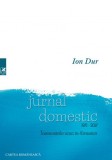 Jurnal domestic. Insemnarile unui in-formator, cartea romaneasca