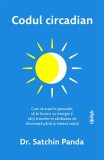 Cumpara ieftin Codul circadian: cum să scazi &icirc;n greutate, să te &icirc;ncarci cu energie și să-ți transformi sănătatea de dimineață p&acirc;nă la miezul nopții&nbsp;