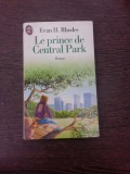 Le Prince de Central Park - Evan H. Rhodes (carte in limba franceza)