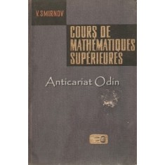 Cours De Mathematique Superieures - V. Smirnov