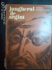 Jungherul de argint-Vasile Manuceanu