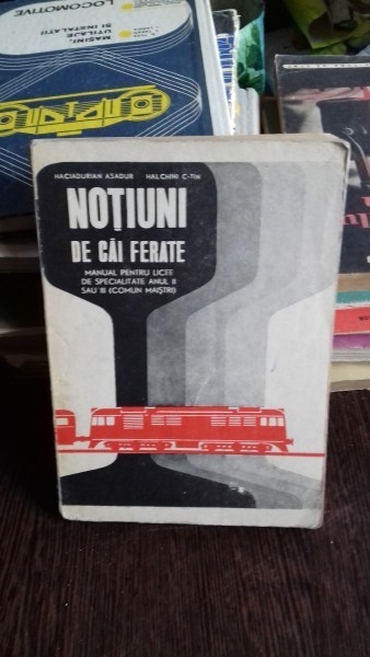 NOTIUNI DE CAI FERATE - HACIADURIAN ASADUR