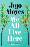 We All Live Here - SAS Gardners EU