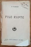 File rupte - A. Vlahuta// 1929, lipsa coperta