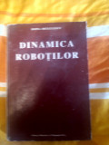 Dinamica robotilor-Prof.Dr.Ing.Doina Dragulescu