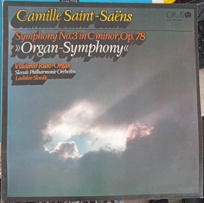 Disc vinil, LP. Symphony No.3 In C Minor, Op. 78 &amp;quot;Organ Symphony&amp;quot;-Camille Saint-Saens, Slovak Philharmonic -256310 foto
