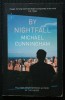 Michael Cunningham - By Nightfall (P&acirc;nă la căderea nopții)
