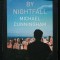 Michael Cunningham - By Nightfall (P&acirc;nă la căderea nopții)