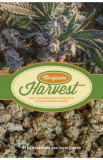 Marijuana Harvest: How to Maximize Quality and Yield in Your Cannabis Garden - Ed Rosenthal, David Downs, 2014