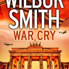 Wilbur Smith - War Cry