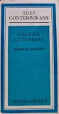 Cumpara ieftin Galaxia Gutenberg - 1975 - Marshall Mcluhan (@F69)