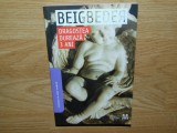 DRAGOSTEA DUREAZA 3 ANI -FREDERIC BEIGBEDER