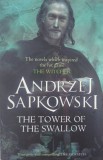 The Tower of The Swallow. The Witcher, vol. 4 - Andrzej Sapkowski