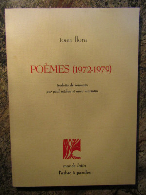 IOAN FLORA POEMES 1972-1979 AUTOGRAF PENTRU PAUL MICLAU foto