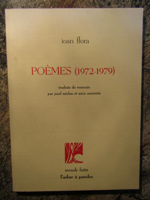 IOAN FLORA POEMES 1972-1979 AUTOGRAF PENTRU PAUL MICLAU