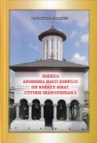 Ionel Ene - Biserica Adormirea Maicii Domnului Ramnicu Sarat, Ctitorie Brancoveneasca, Istorie Arhitectura Religioasa Romania