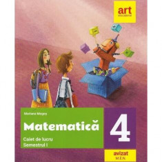 Matematică. Caiet de lucru. Clasa a IV-a. Semestrul I - Paperback brosat - Mariana Mogoş - Art Klett