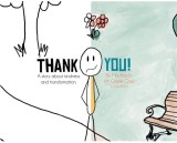 Thank You: A Story About Kindness &amp;amp; Transformation