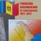 PROBLEMA BASARABEANA IN ISTORIOGRAFIE 1917-1947-SERGIU NAZARIA, VICTOR STEPANIUC-237801