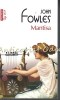 Mantisa - John Fowles, Polirom, 2014, Roman, Beletristica, 222 Pagini, Coperta Brosata, Limba Romana, Editie Top 10+