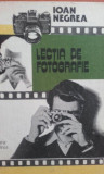 Ioan Negrea - Lectia de fotografie (editia 1984)